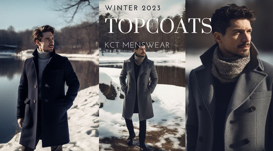 KCT Menswear: The Ultimate Guide to Choosing the Perfect Winter Topcoat